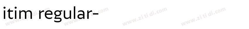 itim regular字体转换
